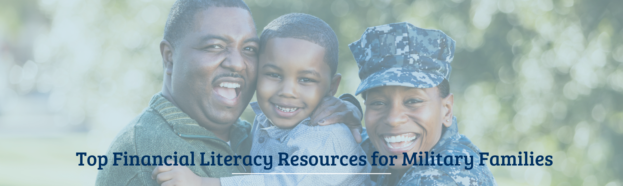 Top Financial Literacy Resources for Military Families